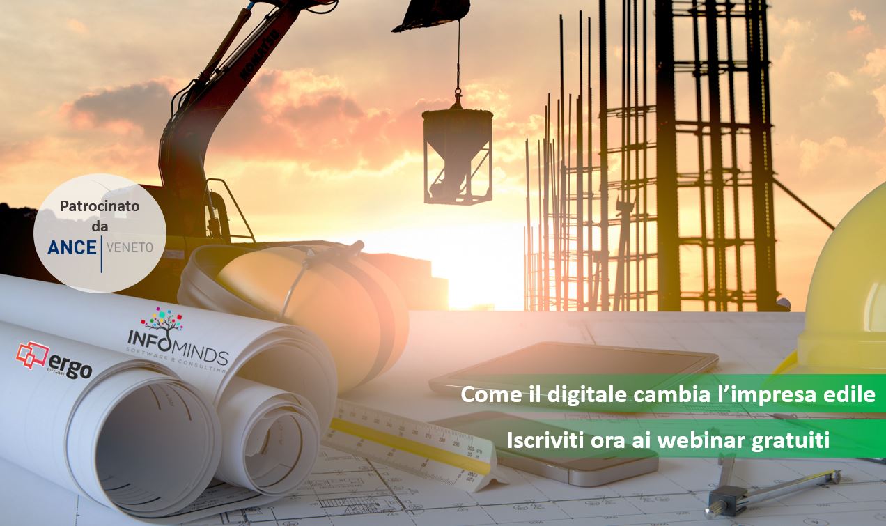 Webianar Edilizia Digitale - Infominds: patrocinio ANCE. Smart working, sicurezza, gestione liquidità e budget