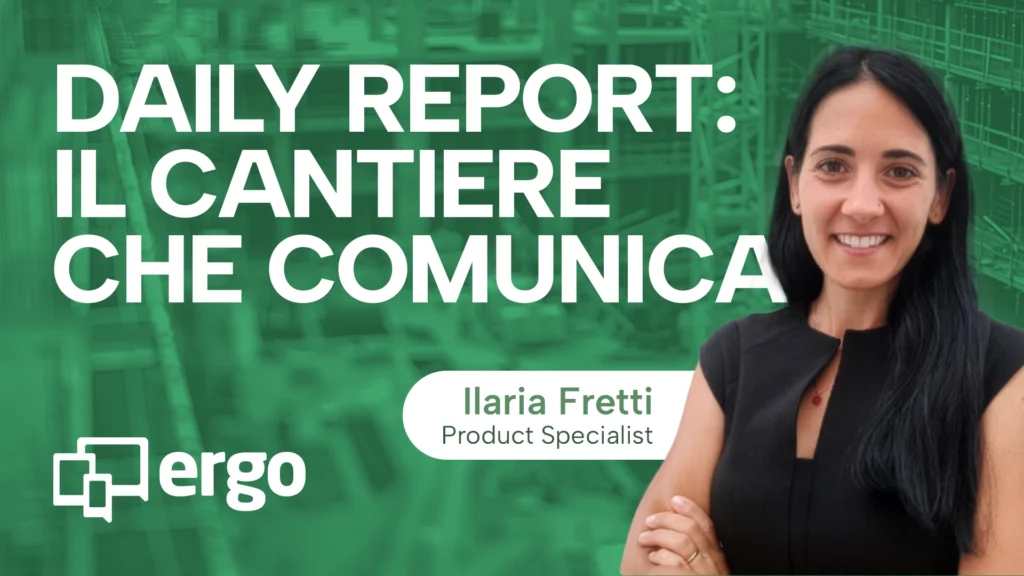 Webinar gestionale edilizia Ergo App daily report il cantiere che comunica Fretti